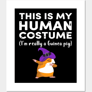 This My Human Costume I’m Really Guinea Pig Halloween (37) Posters and Art